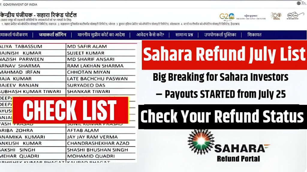 Sahara Refund July List 2025